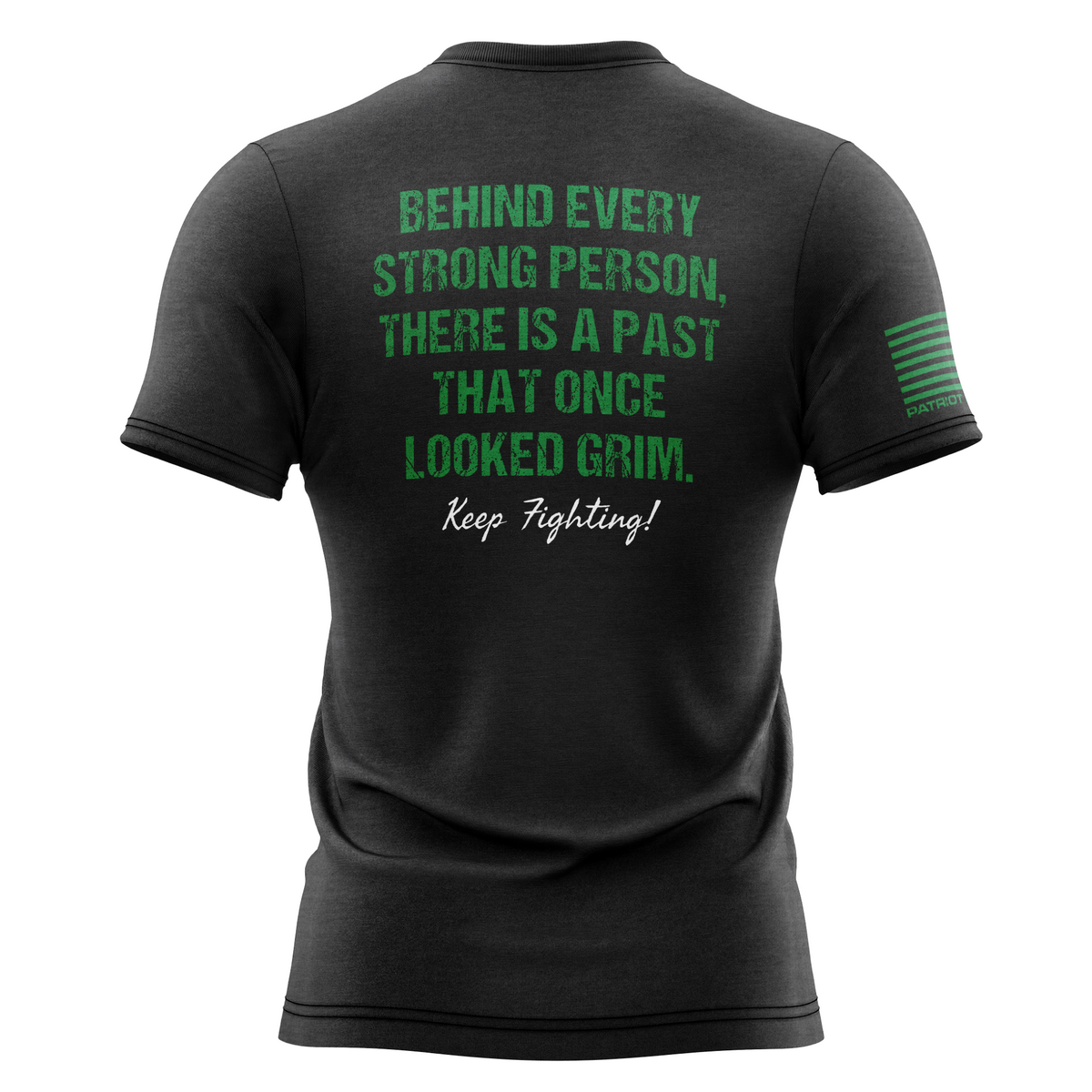 Behind Every Strong Person T-Shirt