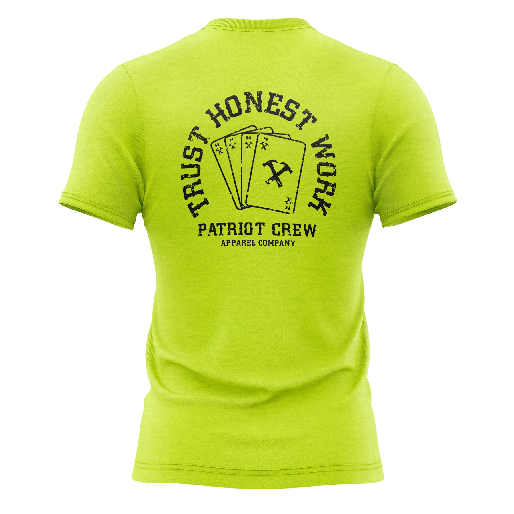 Trust Honest Work T-Shirt