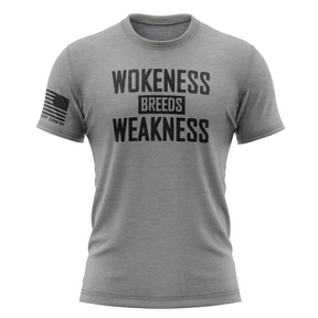 Wokeness Breeds Weakness T-Shirt