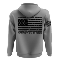 American By Birth Patriot By Choice Hoodie
