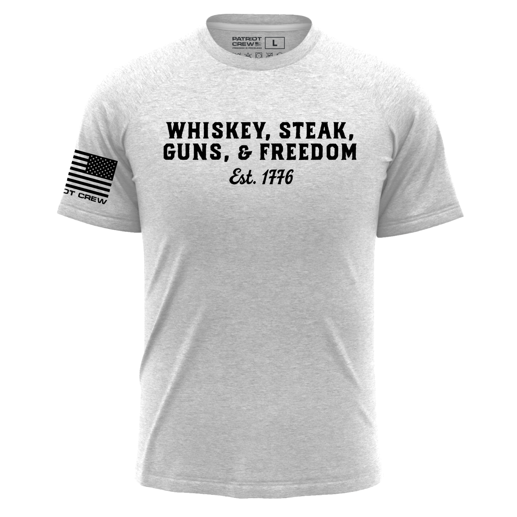 Whiskey, Steak, Guns, & Freedom T-Shirt